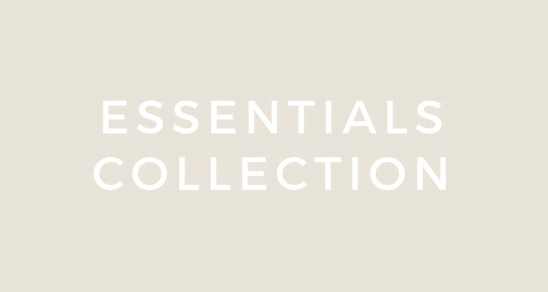 OUR FIRST LAUNCH | ESSENTIALS COLLECTION
